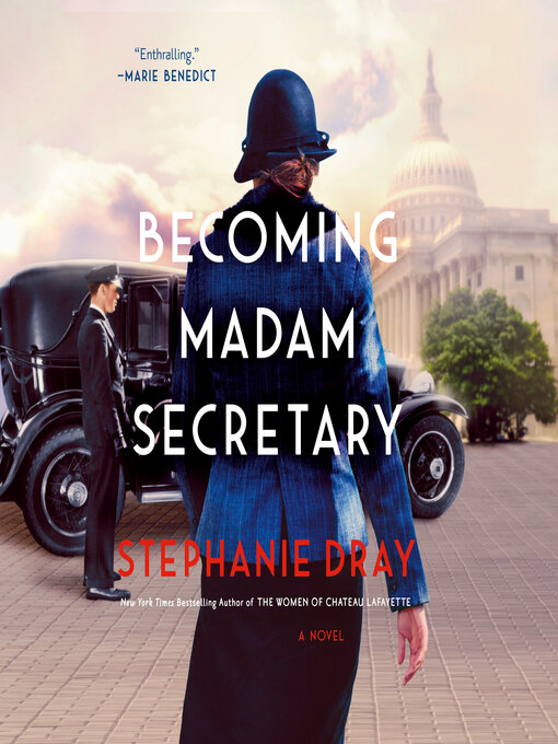 Title details for Becoming Madam Secretary by Stephanie Dray - Wait list